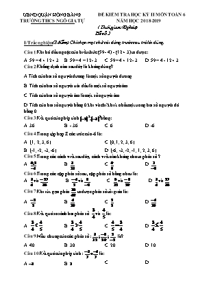 Đề kiểm tra học kỳ II môn Toán Lớp 6 - Đề 2 - Năm học 2018-2019 - Trường THCS Ngô Gia Tự (Có đáp án)